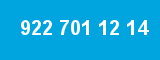 922 701 12 14
